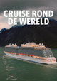 Cruise Rond De Wereld