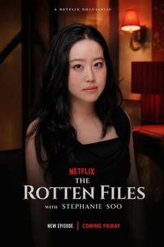 The Rotten Files with Stephanie Soo (2026‑ )