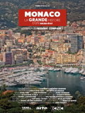 Monaco, la grande histoire d'un micro-État (2025)