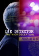 Lie Detector: Truth or Deception
