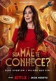 Sua Mãe Te Conhece?