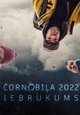 Chernobyl 2022. Invasion