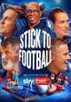 Stick to Football