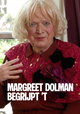 Margreet Dolman Begrijpt 'T