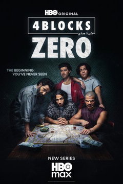 4 Blocks Zero (2026‑&nbsp;)