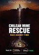 Chilean Mine Rescue: Race Against Time