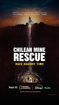 Chilean Mine Rescue: Race Against Time (2026‑&nbsp;)
