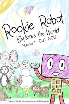 Rookie Robot Explores the World (2021‑ )