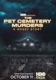 The Pet Cemetery Murders: A Ghost Story