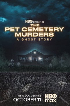 The Pet Cemetery Murders: A Ghost Story (2026⁠–)
