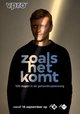 Zoals het komt: 100 dagen in de gehandicaptenzorg