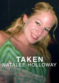 Taken: Natalee Holloway