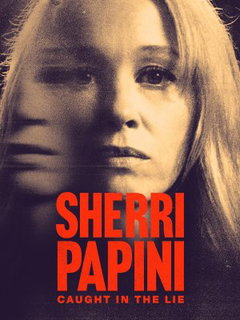 Sherri Papini: Caught in the Lie (2025)
