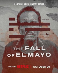 La Caída de El Mayo (2026)