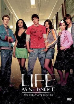 Life As We Know It (2004–2005)