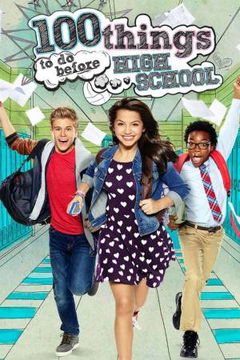 100 Things to Do Before High School (2014&#8209;2016)
