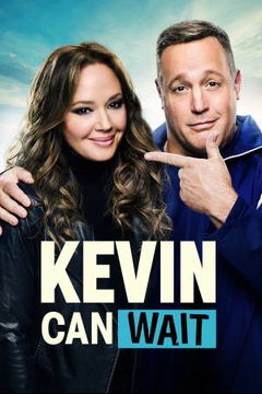 Kevin Can Wait (2016–2018)