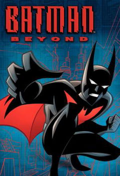 Batman Beyond (1999&#8209;2001)