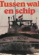 Tussen Wal en Schip