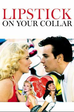 Lipstick on Your Collar (1993)