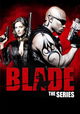 Blade: The Series