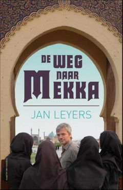 De Weg naar Mekka (2008)
