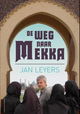De Weg naar Mekka
