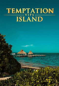 Temptation Island VIPS (2018&#8209;2019)