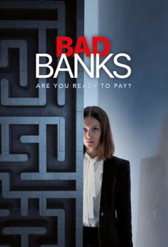 Bad Banks (2018–2020)