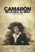 Camarón: De la Isla al Mito