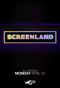 Screenland (2017&#8209;&nbsp;)