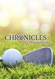 Chronicles of a Champion Golfer