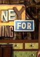 Money for Nothing