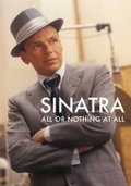 Sinatra: All or Nothing at All