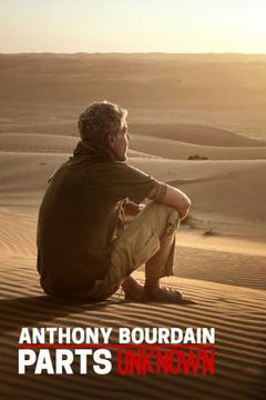 Anthony Bourdain: Parts Unknown (2013&#8209;2018)