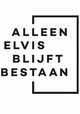 Alleen Elvis blijft bestaan