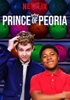 Prince of Peoria (2018&#8209;2019)