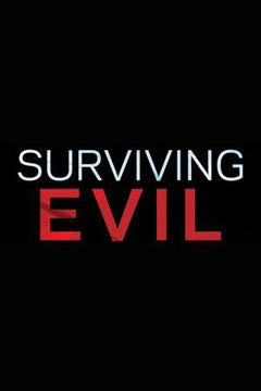 Surviving Evil (2013&#8209;2016)