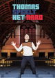 Thomas Speelt het Hard