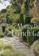 Monty Don's French Gardens