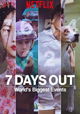 7 Days Out