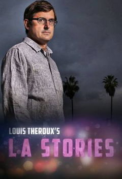 Louis Theroux's LA Stories (2014)