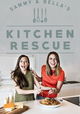 Sammy & Bella’s Kitchen Rescue