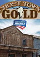 Ghost Town Gold