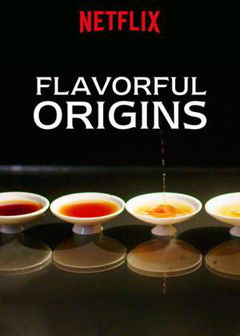 Flavorful Origins (2019&#8209;&nbsp;)