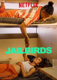 Jailbirds (2019)