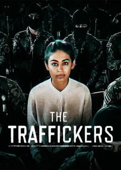 The Traffickers (2016&#8209;&nbsp;)