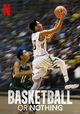 Basketball or Nothing