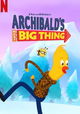Archibald's Next Big Thing