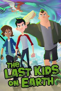 The Last Kids on Earth (2019&#8209;2020)